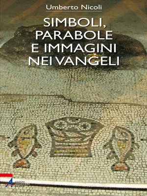 cover image of Simboli, parabole e immagini nei Vangeli